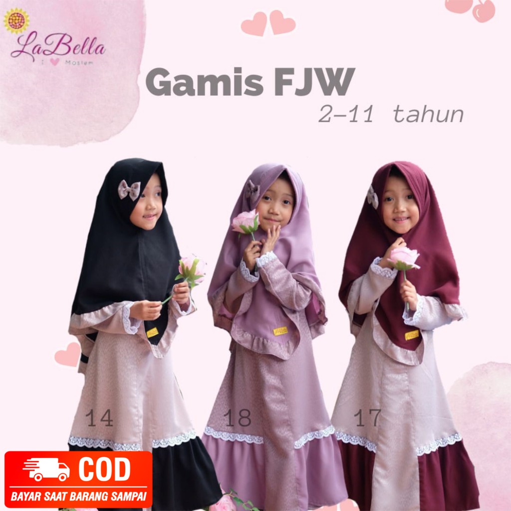 LABELLA GAMIS SET JILBAB ANAK PEREMPUAN USIA 2 - 11 TAHUN BAHAN FURSAN JAGUARD VERSACE + WOLLYCRAPE 