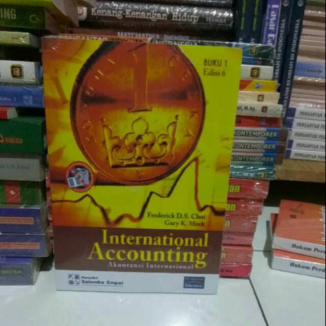 

International accounting akuntansi internasional edisi 6 buku 1 by frederick d s choi