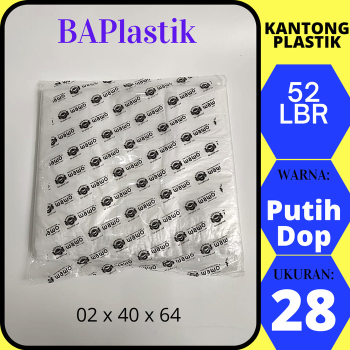 Kantong Plastik Kresek Bening 40 x 64 Jumbo BAGUS / WAWO