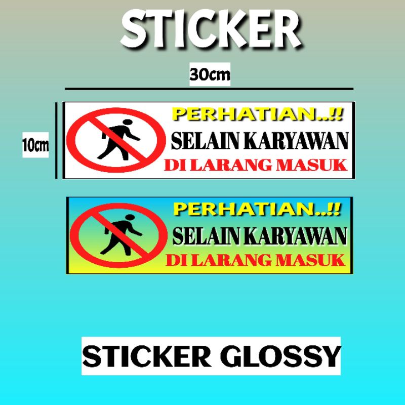 

STICKER TANDA PERINGATAN DK48