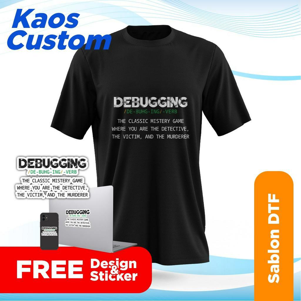 KAOS DEBUGGING KAOS CYBER SECURITY CUSTOM DTF KAOS CYBER SECURITY BISA SATUAN LUSINAN SABLON MANUAL 