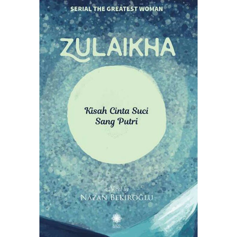 NOVEL ISLAMI ZULAIKHA