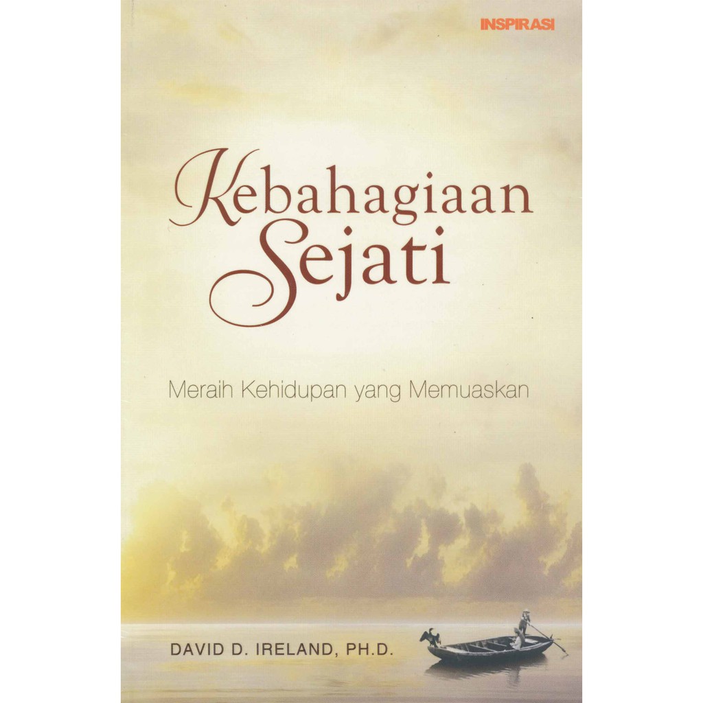

Kebahagiaan Sejati