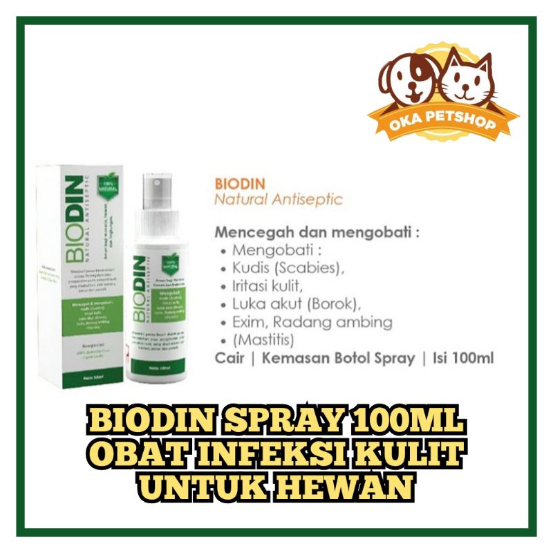 BIODIN SPRAY ANTISEPTIK 100ML / Obat scabies luka borok jamur untuk hewan