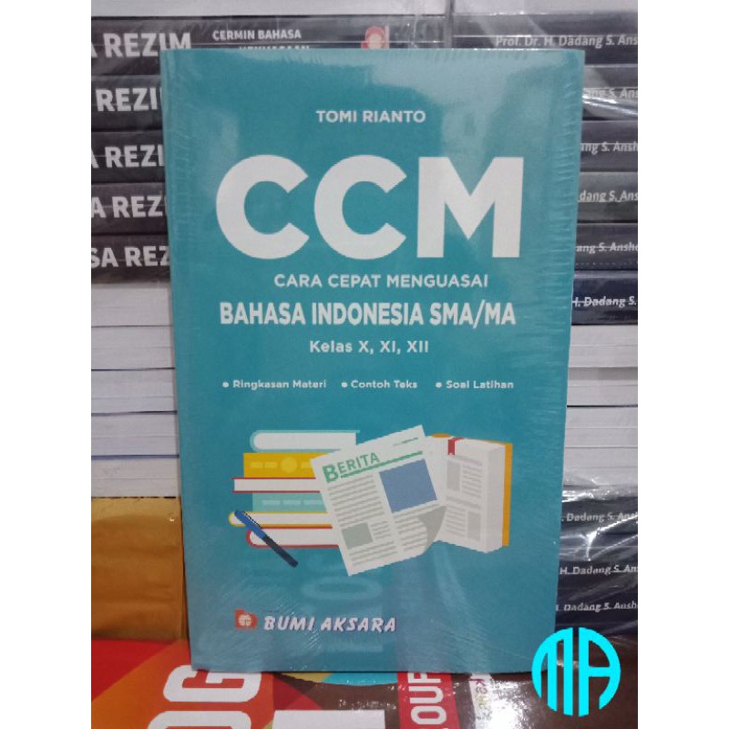 CCM Cara Cepat Menguasai Bahasa Indonesia SMA/MA