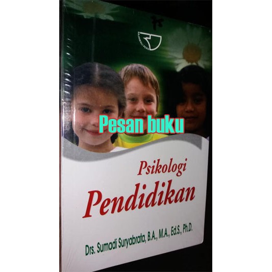 Buku Psikologi Pendidikan - Sumadi Suryabrata