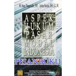 

Buku Aspek Hukum Pasar Modal Indonesia - M Irsan Nasarudin