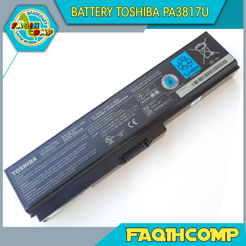 Baterai Laptop Original Toshiba Satellite L745 L740 L635 L630 L645 L640 C645 C640 C600 PA3817-1BRS