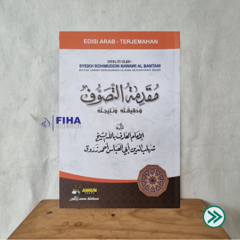 Muqodimah Tasawuf (Perjalanan Tasawuf "permulaan,hakekat dan hasil")