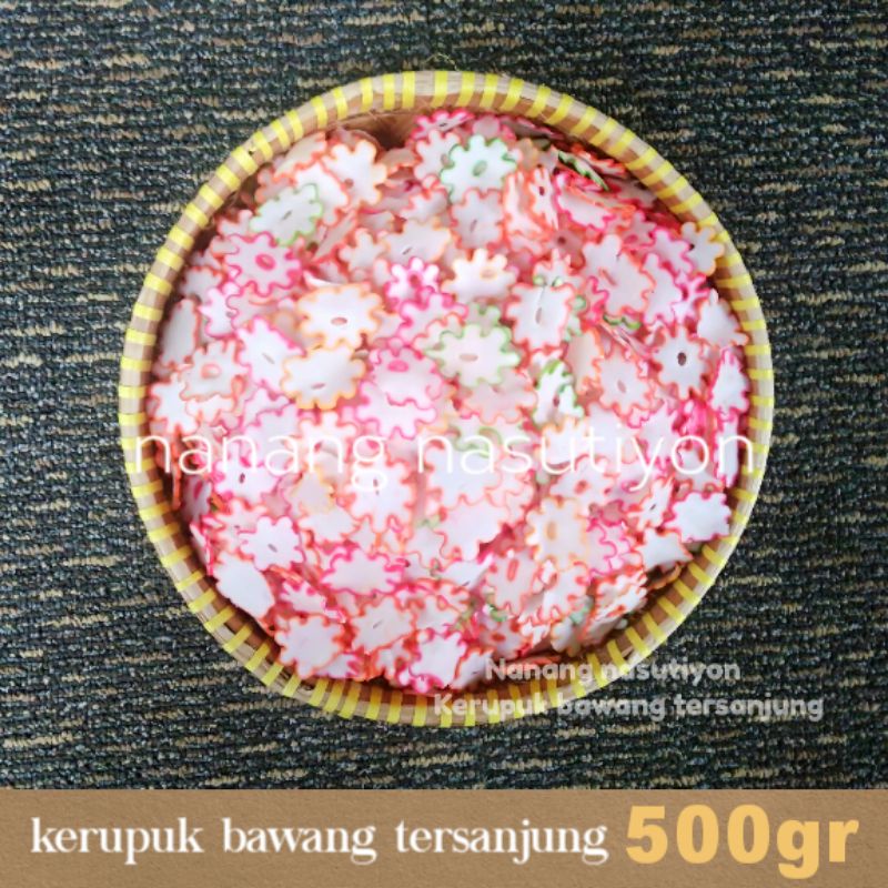 

KERUPUK BAWANG BINTANG MENTAH MEKAR RENYAH SIAP GORENG 500GRAM