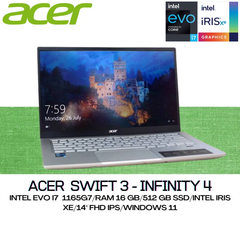 LAPTOP ACER SWIFT 3 INFINITY 4 - INTEL EVO I7 1165G7/RAM 16 GB/512 GB SSD/INTEL IRIS XE/14" FHD/WINDOWS 11