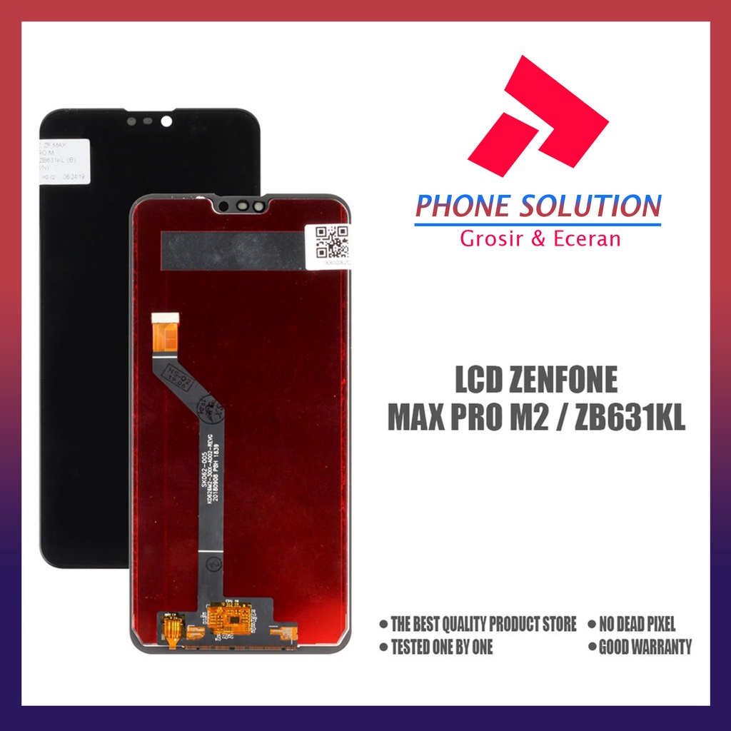 LCD Asus Zenfone Max Pro M2 ZB631KL Fullset Touchscreen // Supplier LCD Asus Zenfone Max - Garansi 1 Bulan