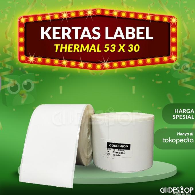 

(BISA COD) Stiker Label Thermal 53 mm x 30 m Continues Thermal SPECIAL Kode 774
