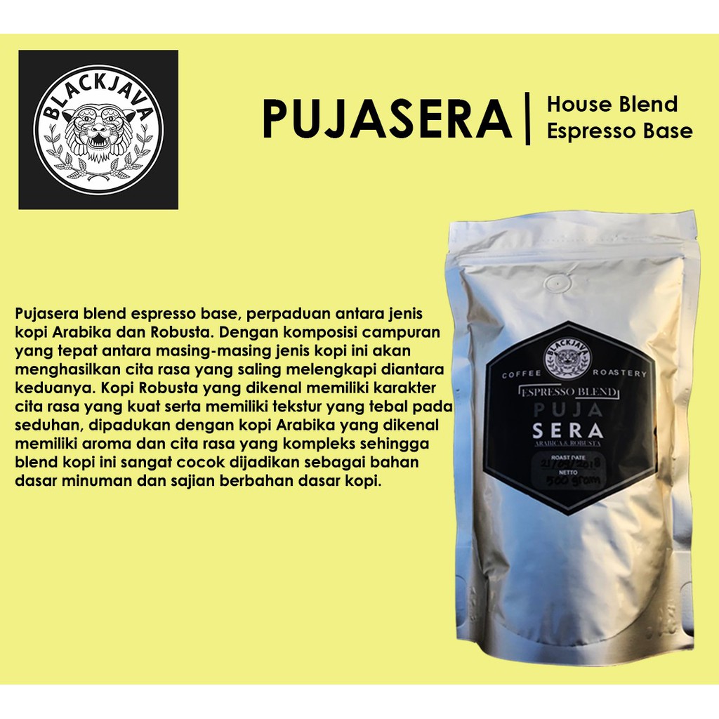 

Pujasera Espresso Base Roasted Coffee 1Kg