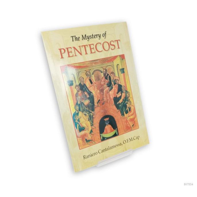 

The Mystery Of Pentecost