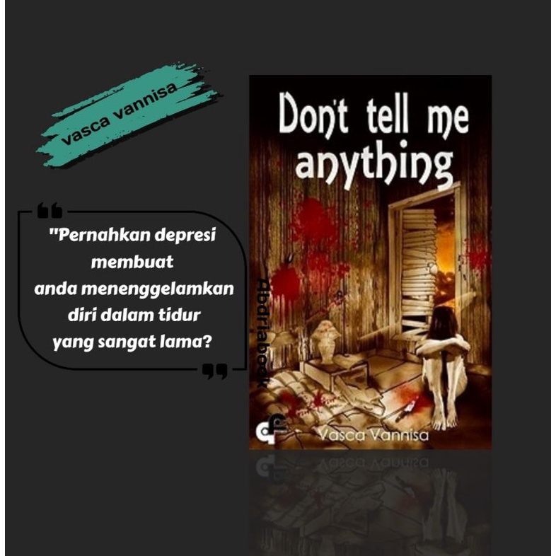 Buku Dont Tell Me Anything,vasca vannisa