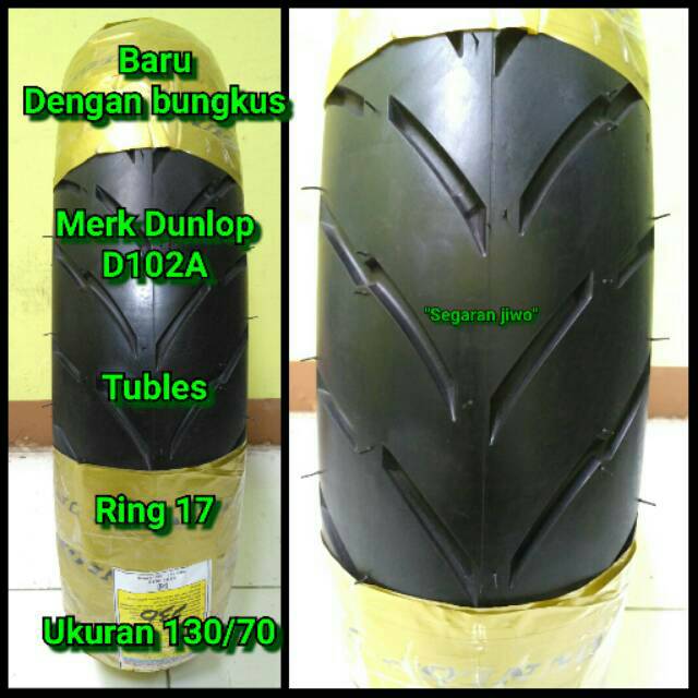 Ban motor tubles ring 17 ukuran 130/70 merk dunlop ,  ban belakang Honda CBR