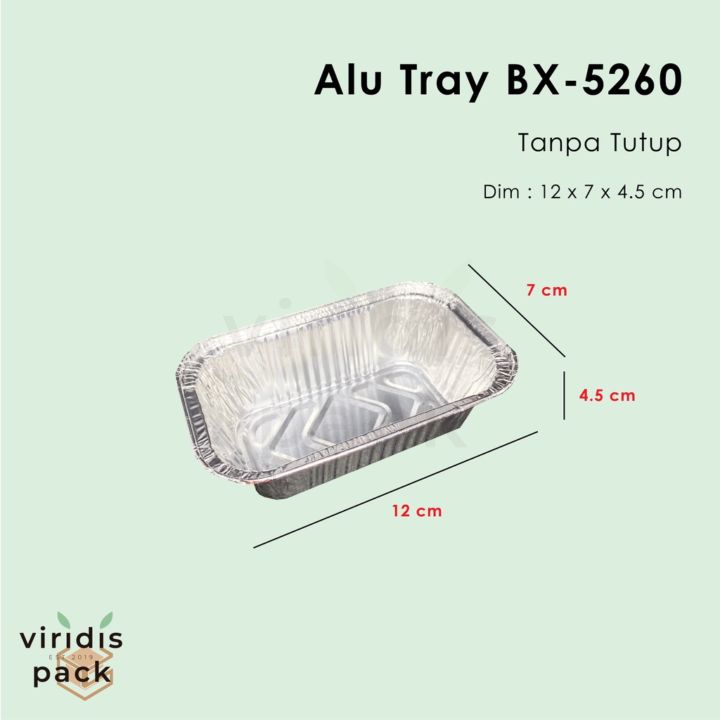 

Alumunium Tray / Alu Tray BX 5260 / Tray Makaroni Schotel, Lasagna