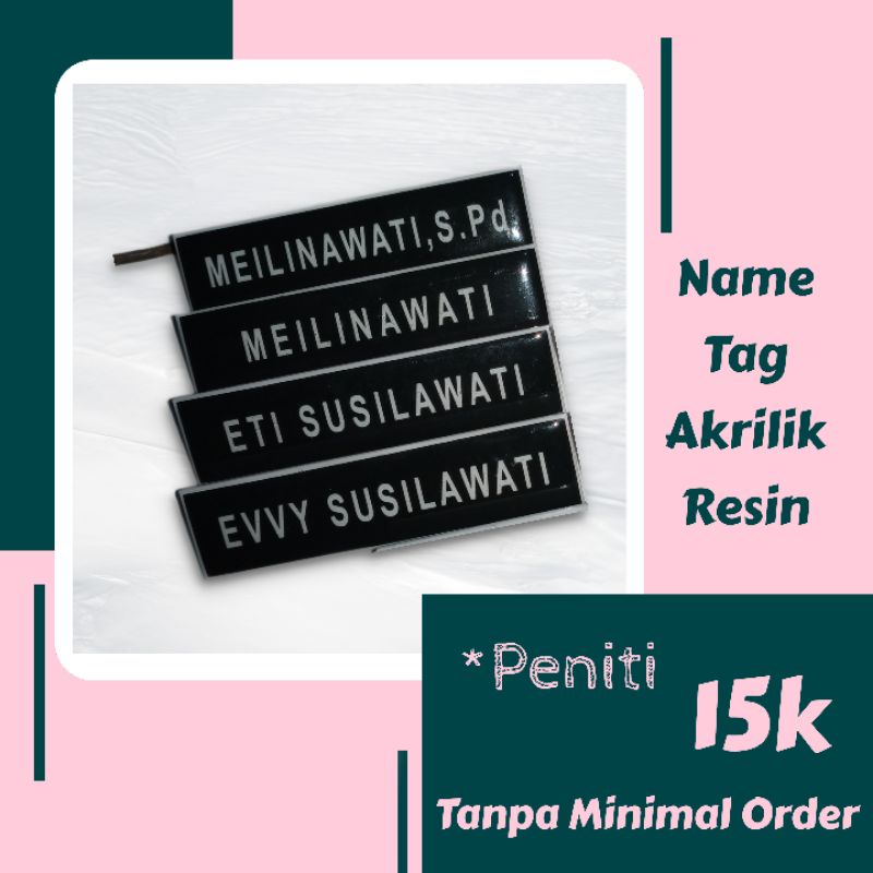 

Name Tag Bahan Akrilik