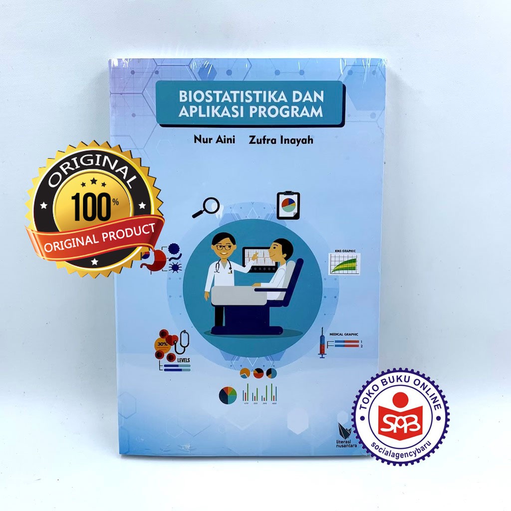 Biostatistika Dan Aplikasi Program - Nur Aini