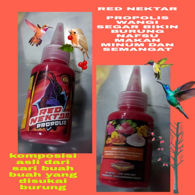 1botol RED NEKTAR PROPOLIS EXCLUSIVE PAKAN MAKANAN BURUNG RUJAK NECTAR pleci colibry rujak nektar minuman kolibri wangi asli buah buah segar ori bmw