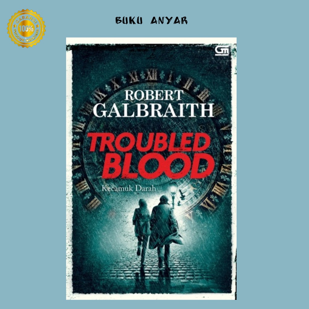 Kecamuk Darah (Troubled Blood) ROBERT GALBRAITH