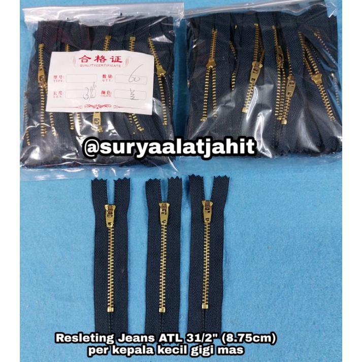 Resleting Jeans ATL 31/2&quot; (8.75cm) per kepala kecil gigi mas =rp.9.500/lsn