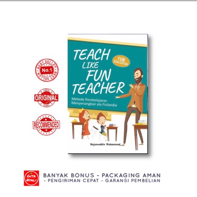 Teach Like Fun Teacher Metode Pembelajaran Menyenangkan Ala Finlandia Shopee Indonesia