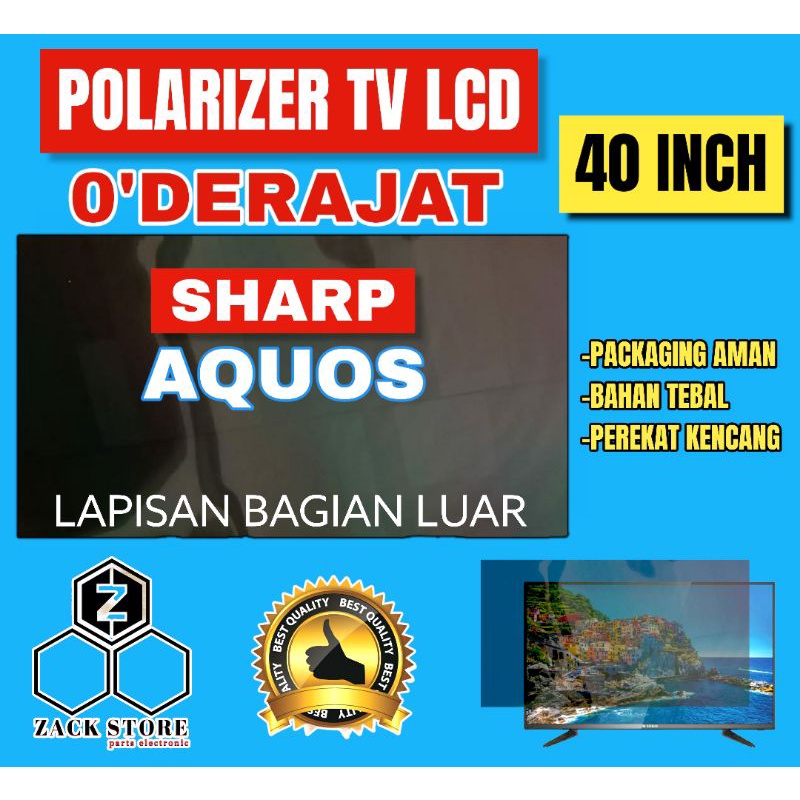 POLARIS TV LED SHARP AQUOS 40 INCH 0 DERAJAT LAPISAN LUAR TV