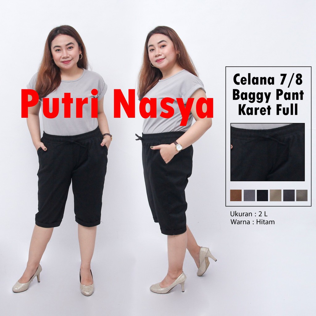 Celana 7/8 jumbo karet full / baggy pant jumbo / celana pendek model 8L-6L-5L-4L-2L-XL-S fit to L