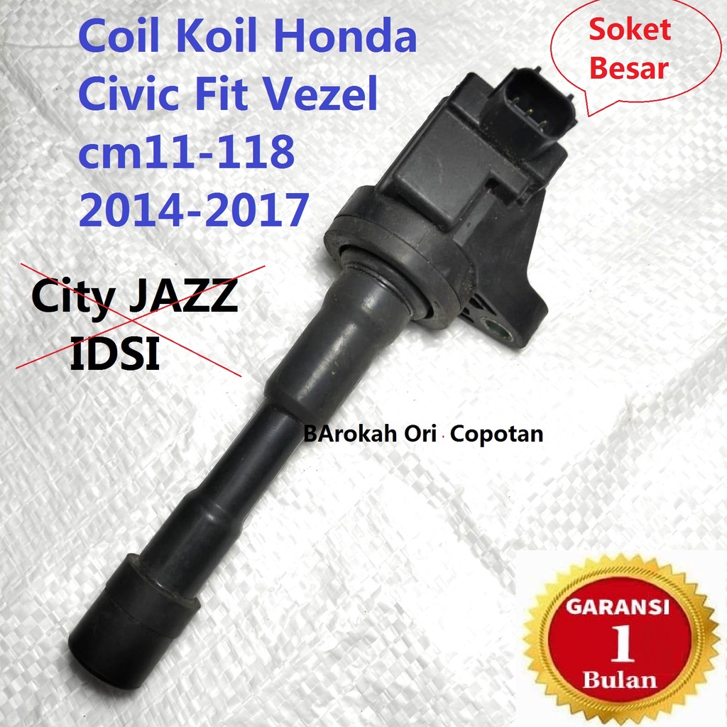 Coil Koil Honda Civic Fit Vezel cm11-118 Hitachi Copotan Ori Asli Original 30520-RBJ-013 30520-RBJ-S01 CM11-121A