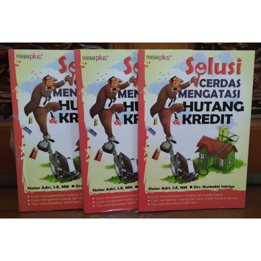 Buku SOLUSI CERDAS HUTANG KREDIT - lunas hutang dan mengatur keuangan