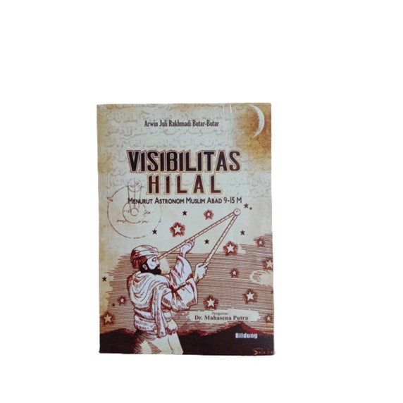 

Visabilitas Hilal Menurut Astronom Muslim Abad 9-15 M
