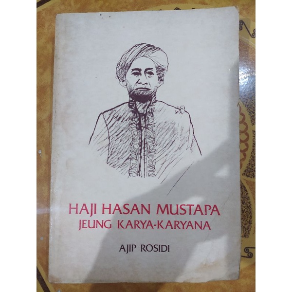 Haji Hasan Mustapa Jeung karya-karyanya