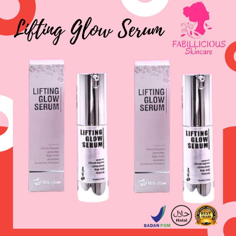 MS GLOW LIFTING GLOW SERUM || MENGHILANGKAN KERUTAN || MENGECILKAN PORI-PORI || MENCERAHKAN KULIT ||
