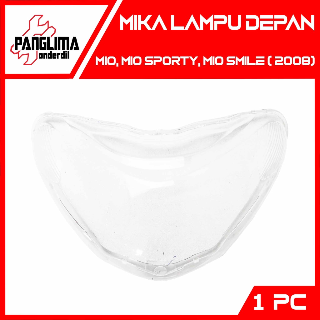 Kaca Lampu Depan Mio Smile-Sporty 2008-2009-2010-2011-2012 Mika Reflektor Headlamp-Head Lamp