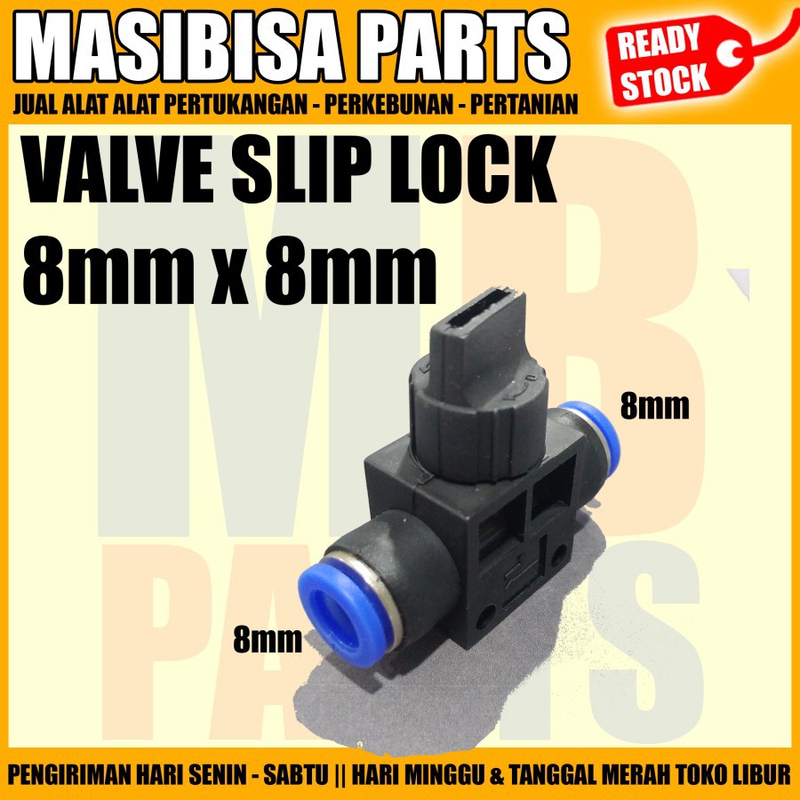 SLIP LOCK FITTING / KERAN PNEUMATIC / VALVE ON / OFF 8mm - 8mm