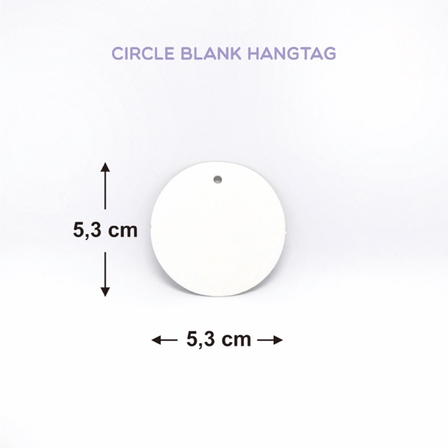 

Circle Blank Hangtag (1 pack isi 100 pcs) Hang Tag Kosong Kartu Ucapan