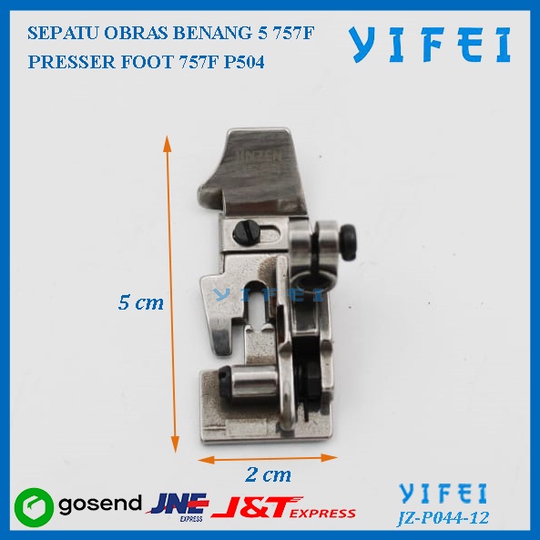 Presser Foot P504-A Sepatu Obras Benang 5 Kemeja/YIFEI-P044-12