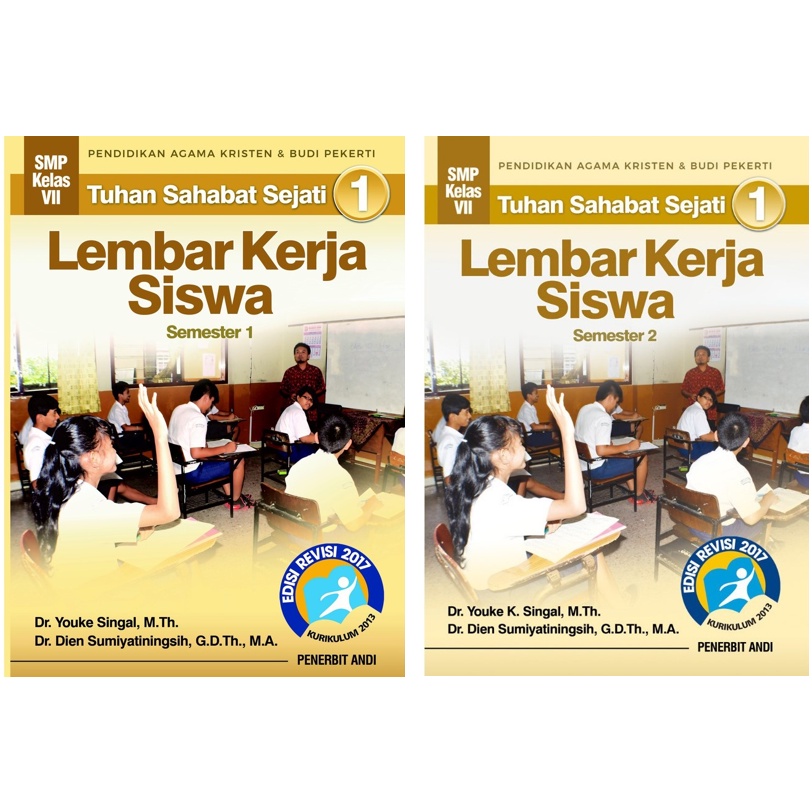 Buku - Lembar Kerja Siswa Tuhan Sahabat Sejati 1 Semester 1 Dan 2, Pendidikan Agama Kristen Dan Budi