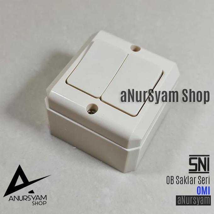 OB Saklar Seri / OB Saklar Dua Outbow OMI anursy44 Ayo Beli