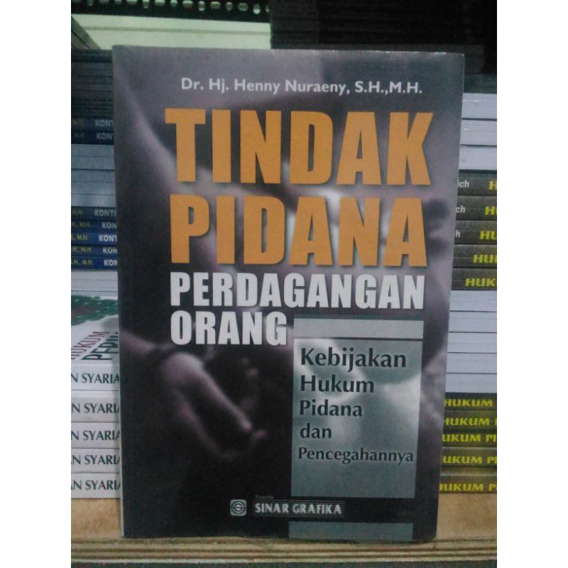 Tindak Pidana Perdagangan Orang - Dr. Hj. Henny Nuraeny
