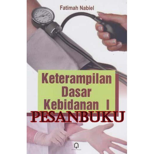 Jual Buku Keterampilan Dasar Kebidanan 1 | Shopee Indonesia