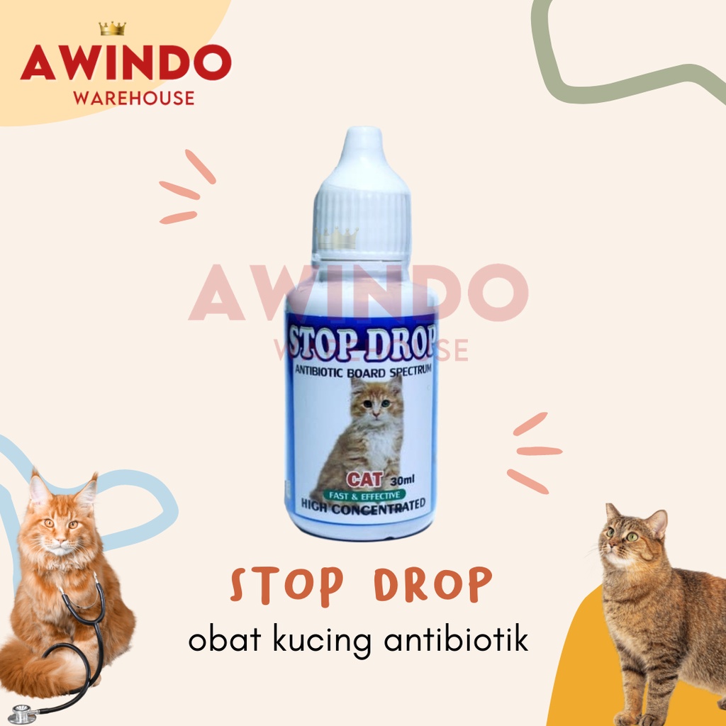 STOP DROP - Obat Antibiotik Kucing Cat Kitten Anti Bakteri Virus Kuman Parasit 30ml