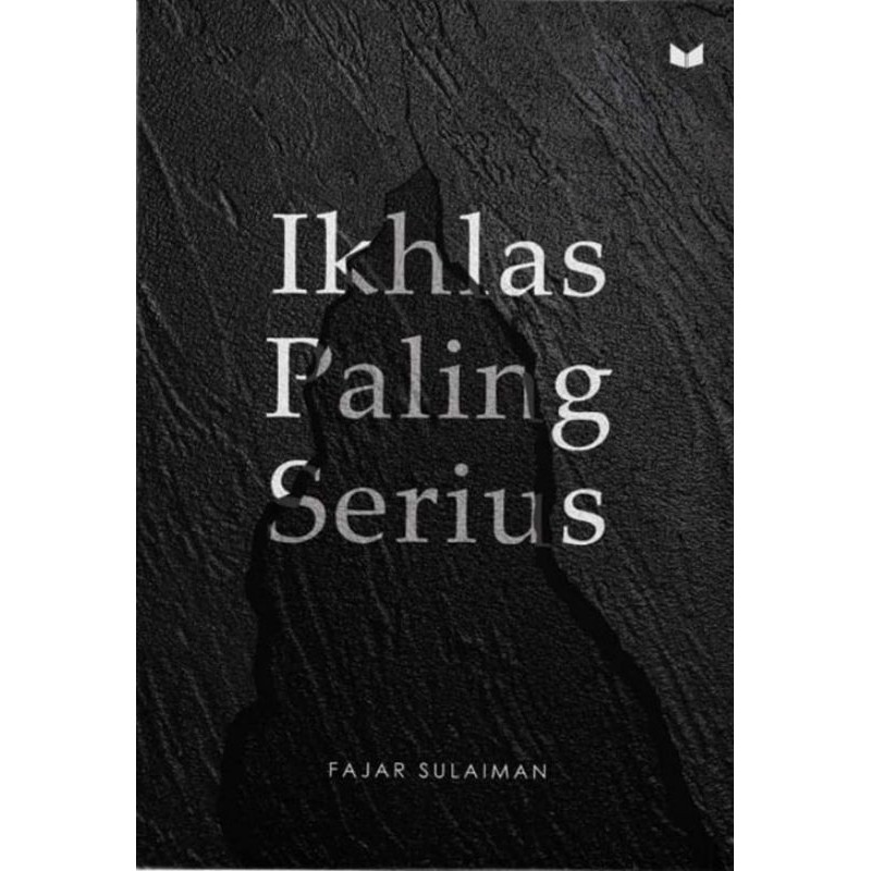 Buku Ikhlas Paling Serius