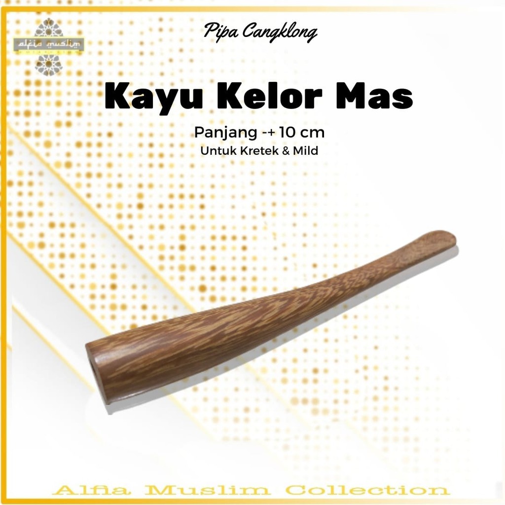 Pipa Cangklong Kelor Mas/Pipa Rokok