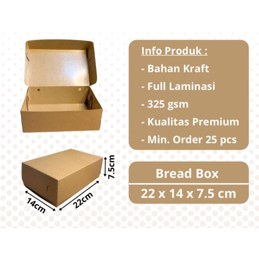 

25pcsBOX KOTAK ROTI 22X14X7,5 CM LAMINASI 325 GSM