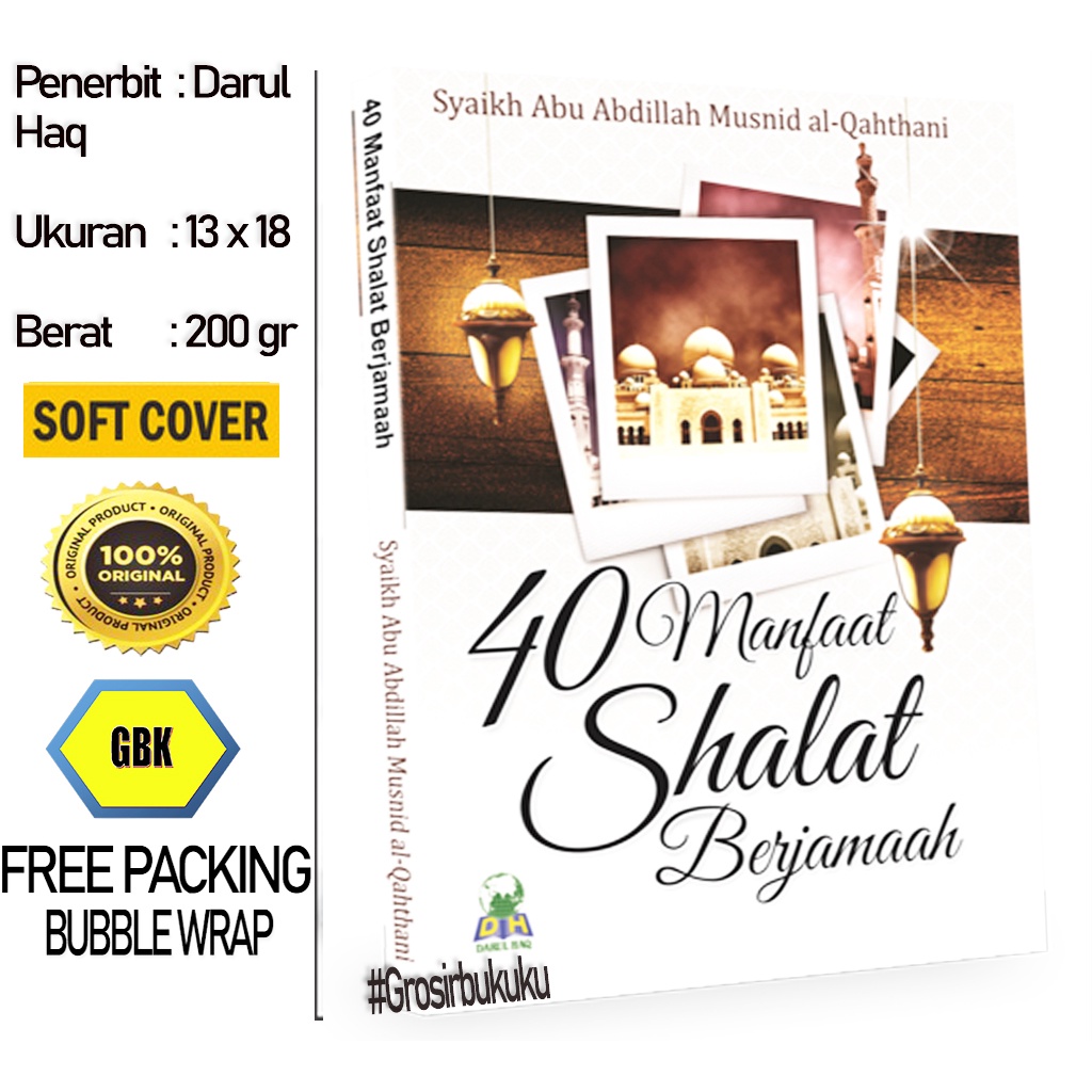 40 Manfaat Shalat Berjamaah / Original - Darul Haq