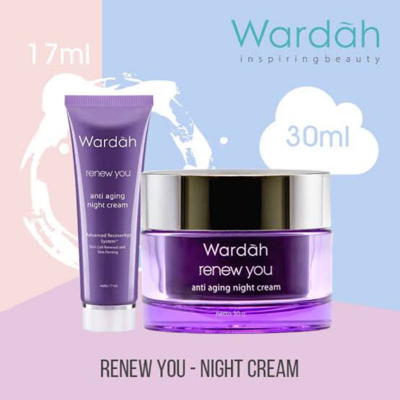 WARDAH RENEW YOU ANTI AGING DAY NIGHT CREAM KRIM SIANG MALAM