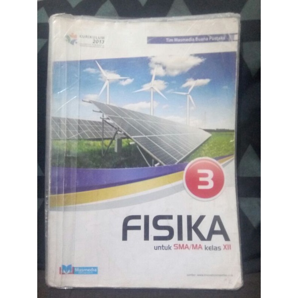 

Buku Fisika kelas XII SMA Kurtilas, Masmedia Buana Pustaka